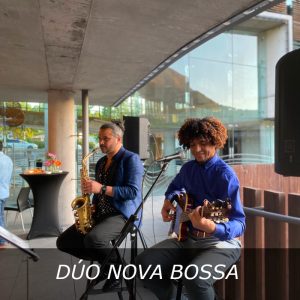 Músicos para Eventos - Dúo Nova Bossa
